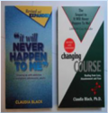 It Will Never Happen to Me & Changing Course Book